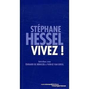 Vivez  Stéphane Hessel Books