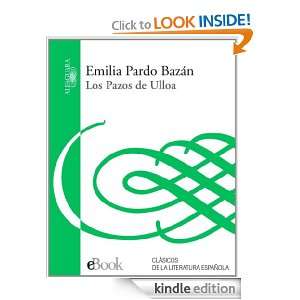 Los Pazos de Ulloa (Spanish Edition) Pardo Bazán Emilia  