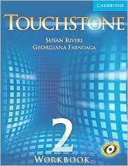 Touchstone Level 2 Workbook, Vol. 2, (052166604X), Susan Rivers 