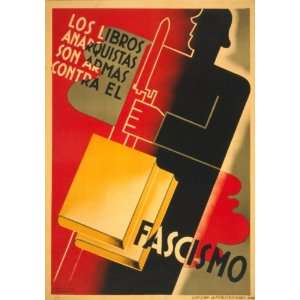  1936 Spanish Poster Anarchistic books are weapons