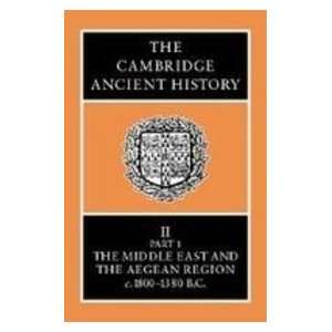  The Cambridge Ancient History Middle East and the Aegean 