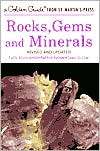 Rocks, Gems and Minerals Revised and Updated, (1582381321), Paul R 