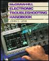 McGraw Hill Electronic Troubleshooting Handbook, (0070376581), John D 