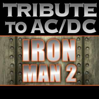  Tribute to AC/DC Iron Man 2 The Tribute All Stars