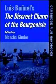 Bunuels The Discreet Charm of the Bourgeoisie, (0521568315), Marsha 