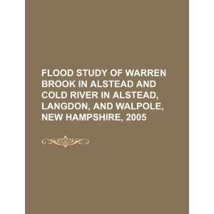  Flood study of Warren Brook in Alstead and Cold River in 