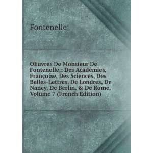   , De Berlin, & De Rome, Volume 7 (French Edition) Fontenelle Books
