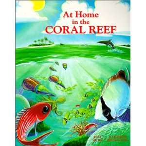  At Home in the Coral Reef (9780613013314) Katy Muzik 