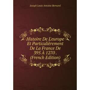  Histoire De Leurope Et ParticuliÃ¨rement De La France 