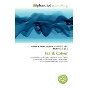  Frank Colyer (9786135580495) Frederic P. Miller, Agnes F 