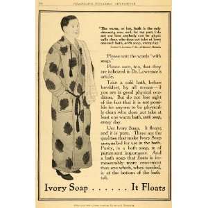  1911 Ad Ivory Soap Floats Dr. Frederic M. Lawrence Robe 
