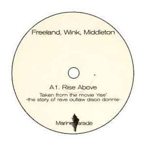   / WINK / MIDDLETON / RISE ABOVE FREELAND / WINK / MIDDLETON Music