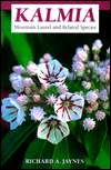   Kalmia Mountain Laurel and Related Species by 