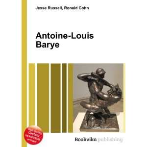  Antoine Louis Barye Ronald Cohn Jesse Russell Books