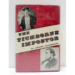  The Tichborne Impostor Geddes MacGregor Books