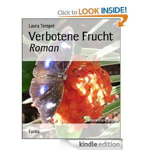 Verbotene Frucht Roman (German Edition) Laura Tempel  