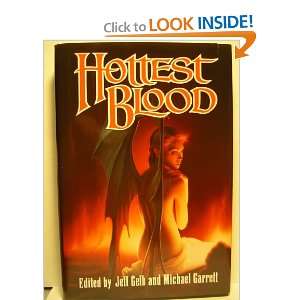    hottest blood (9780671753672) jeff & garrett, michael gelb Books