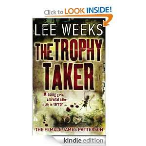 The Trophy Taker Lee Weeks  Kindle Store