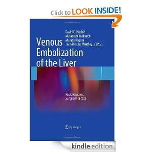 Venous Embolization of the Liver Radiologic and Surgical Practice 