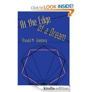 At the Edge of a Dream Donald M. Ginsberg  Kindle Store