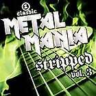   Metal Mania   Stripped, Vol. 3 VH1 Classic (CD, Feb 2007, Immortal