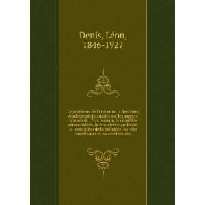   antÃ©rieures et successives, etc. LÃ©on, 1846 1927 Denis Books