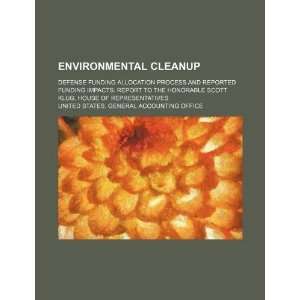  Environmental cleanup defense funding allocation process 