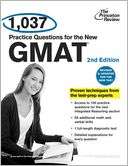 1,037 Practice Questions for the New GMAT 