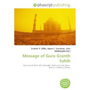  Message of Guru Granth Sahib (9786133954311) Books