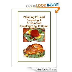   Preparing A Stress Free Thanksgiving At Home (More for Less Guides