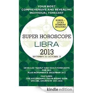 Libra (Super Horoscopes 2013) Margarete Beim  Kindle 