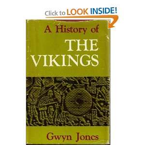  History of the Vikings Gwyn Jones Books