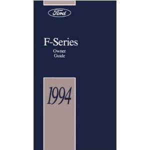    1994 FORD F SERIES TRUCK Owners Manual User Guide Automotive
