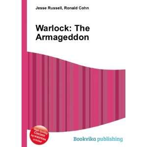  Warlock The Armageddon Ronald Cohn Jesse Russell Books