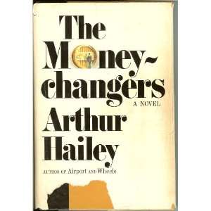  The Money Changers Arthur Hailey Books