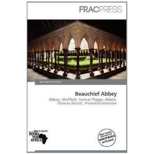  Beauchief Abbey (9786135969092) Harding Ozihel Books