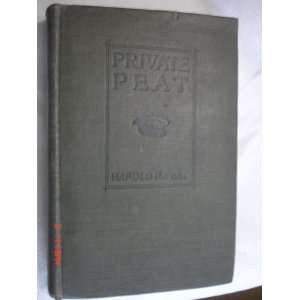  PRIVATE PEAT Harold R. Peat, Illustrated Books