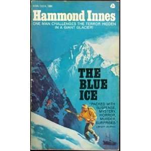   Blue Ice Hammond Innes, Hector (cover illustration) Garrido Books