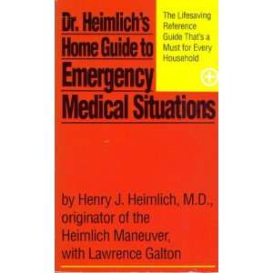  Dr. Heimlichs Home Guide to Emergency Medical Situations Books