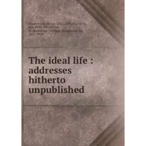 life  addresses hitherto unpublished Henry, 1851 1897,Maclaren, Ian 