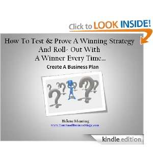 How To Test & Prove A Winning Strategy And Roll  Out With A Winner 