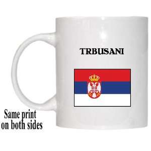  Serbia   TRBUSANI Mug 