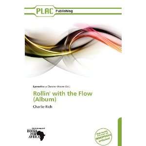   the Flow (Album) (9786138869238) Epimetheus Christer Hiram Books