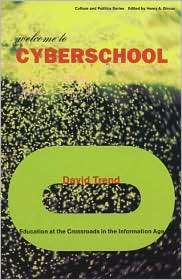 Welcome to Cyberschool Education at the Crossroads in the Information 