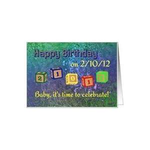  Happy Birthday 2/10/12 Palindrome 21012 baby blocks Card 