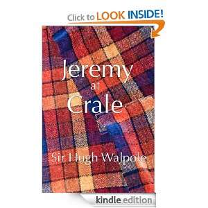 Jeremy at Crale Sir Hugh Walpole  Kindle Store
