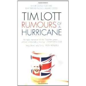  Rumours of a Hurricane [Paperback] Tim Lott Books