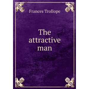  The attractive man Frances Trollope Books