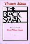 The Black Swan, (0520070097), Thomas Mann, Textbooks   