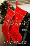 Cherish Your Name Mary Calmes